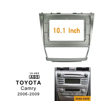 10.1 palce, autorádio Fascia Panel pre Toyota Camry 2006-2011 stereo dash Rám