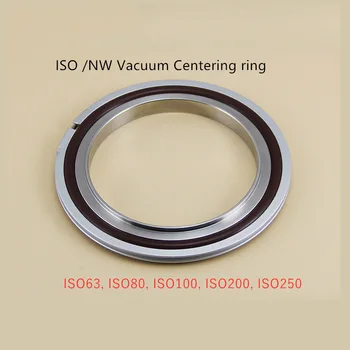 ISO63 ISO80, ISO 100 ISO160 ISO200 ISO250 nehrdzavejúcej ocele, vákuové trubice tri svorky príslušenstvo centrum konzoly a fluóru gumový O-krúžok